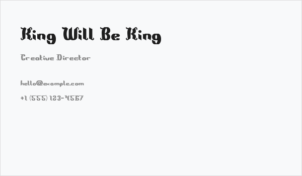 King Will Be King Business Card