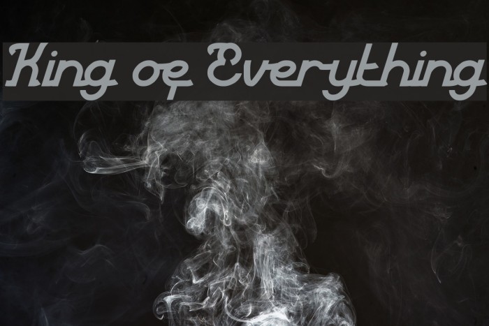 King of Everything Example 2