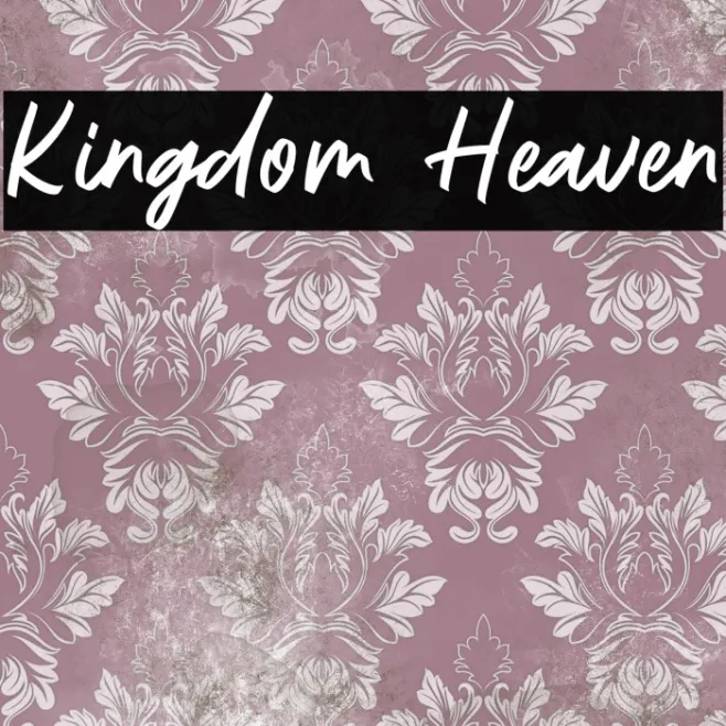 Kingdom Heaven Example 2