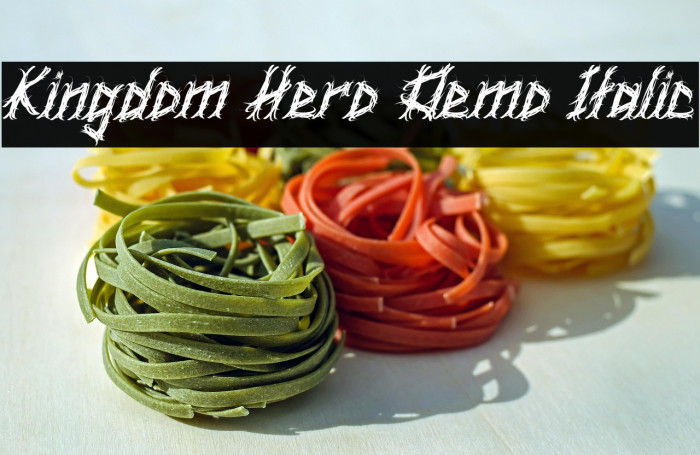 Kingdom Hero Demo Italic Example 2