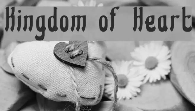 Kingdom of Heart Font examples