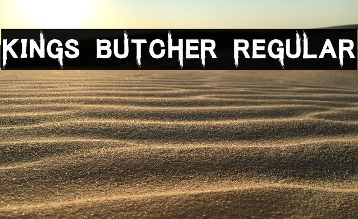 Kings Butcher Regular Font examples