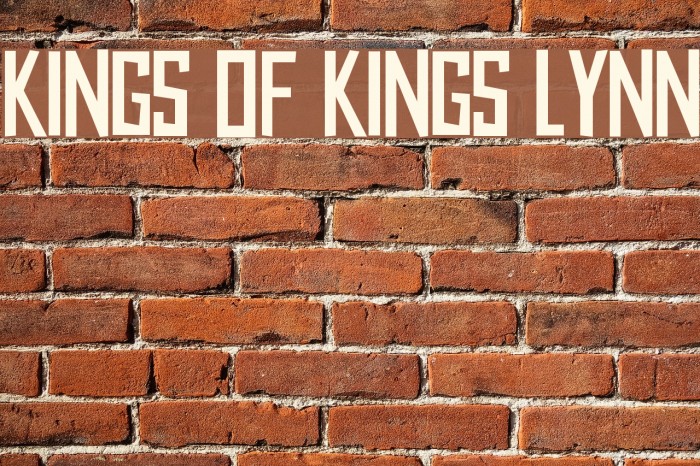 Kings of Kings Lynn Font examples