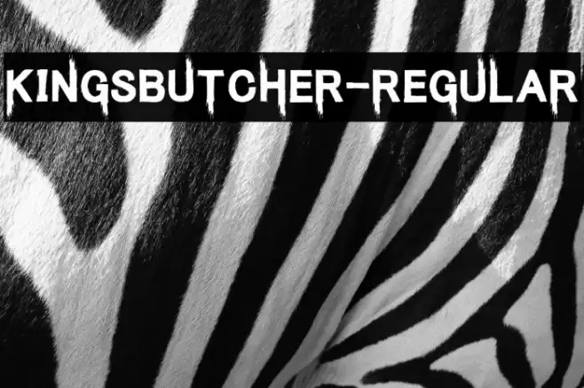 KingsButcher-Regular Font examples