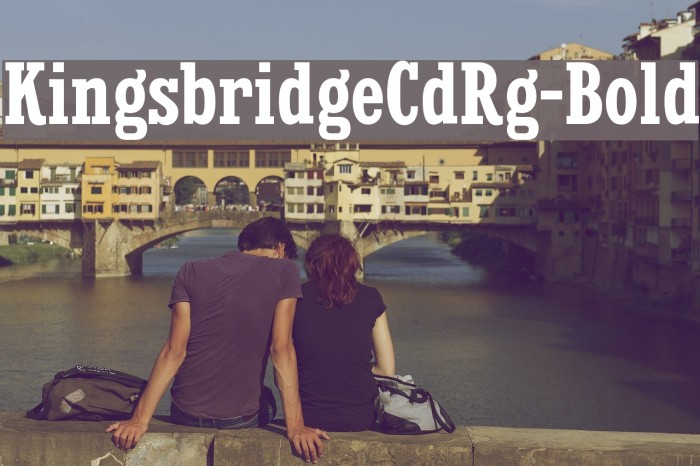 KingsbridgeCdRg-Bold Font examples