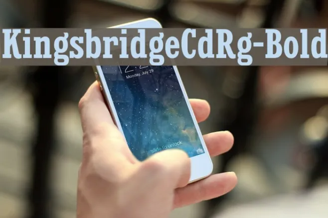 KingsbridgeCdRg-Bold Example 3