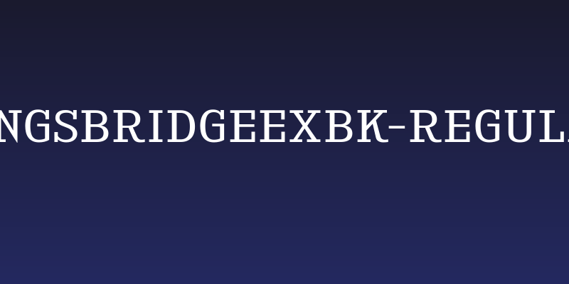 KingsbridgeExBk-Regular Social Header