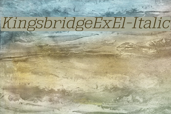 KingsbridgeExEl-Italic Font examples