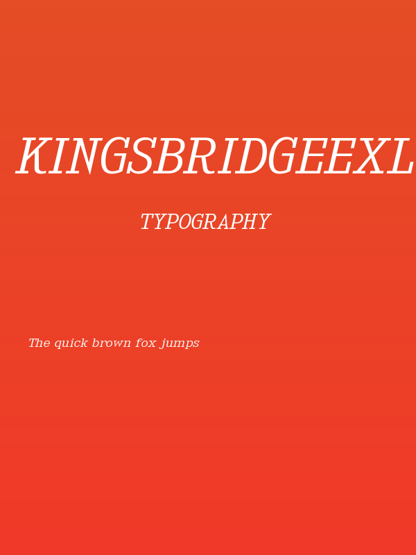 KingsbridgeExLt-Italic Poster
