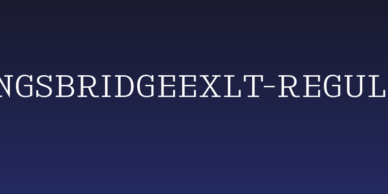 KingsbridgeExLt-Regular Social Header