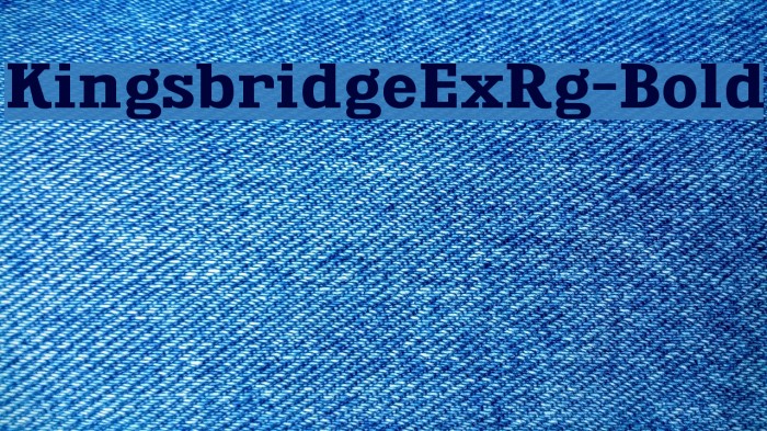 KingsbridgeExRg-Bold Font examples