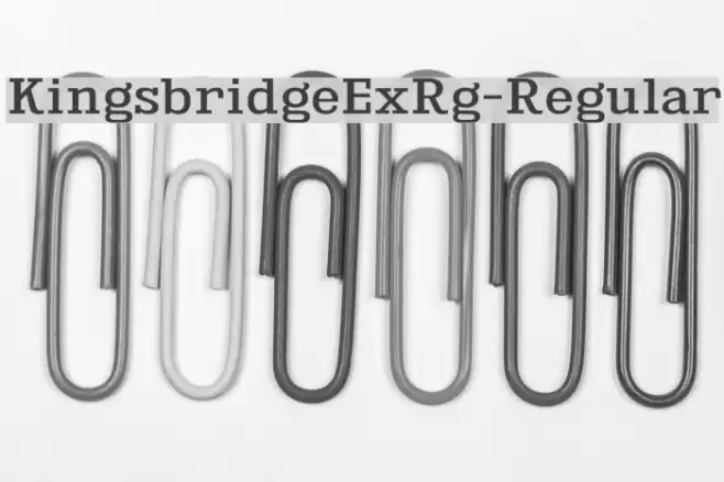 KingsbridgeExRg-Regular Font examples