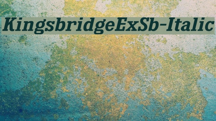 KingsbridgeExSb-Italic Font examples