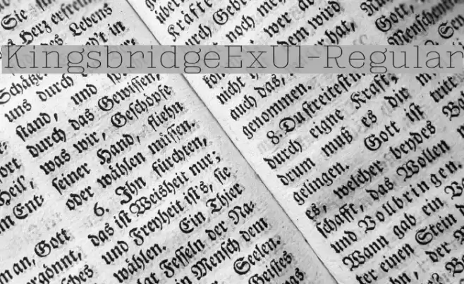 KingsbridgeExUl-Regular Font examples