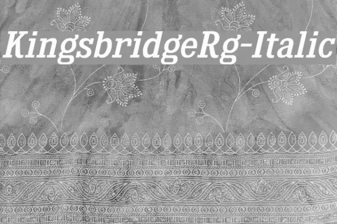 KingsbridgeRg-Italic Font examples