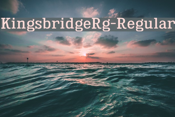 KingsbridgeRg-Regular Font examples