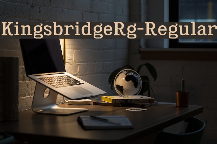 KingsbridgeRg-Regular Font examples