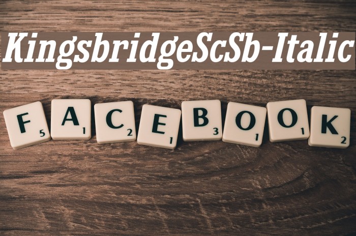 KingsbridgeScSb-Italic Font examples