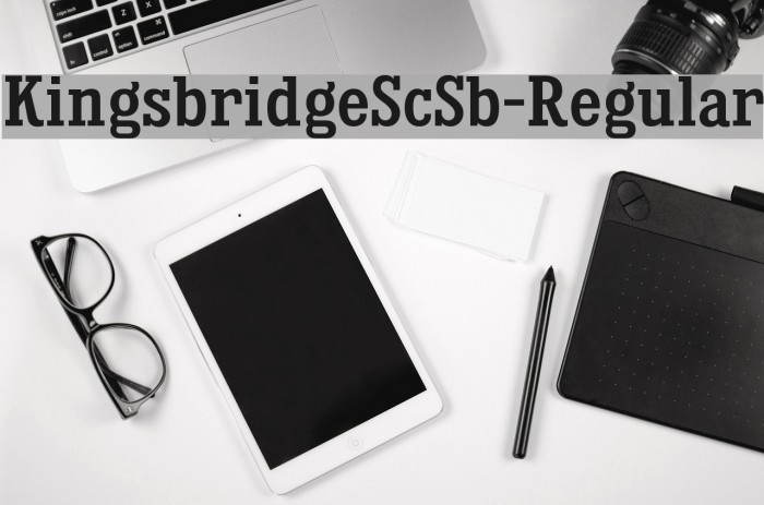KingsbridgeScSb-Regular Font examples