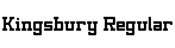 Kingsbury Regular Font