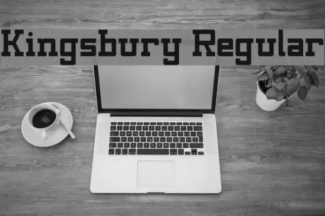 Kingsbury Regular Font examples