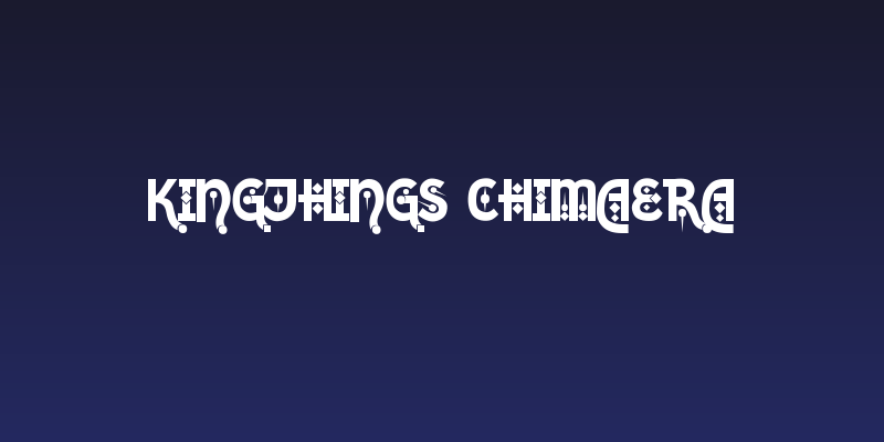 Kingthings Chimaera Social Header