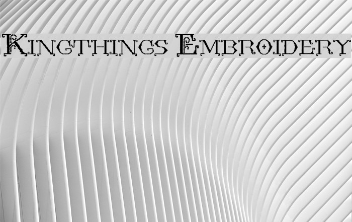 Kingthings Embroidery Font examples
