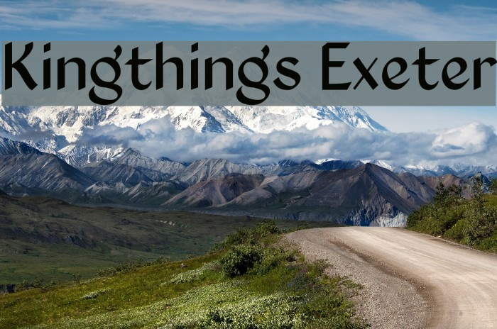 Kingthings Exeter Font examples