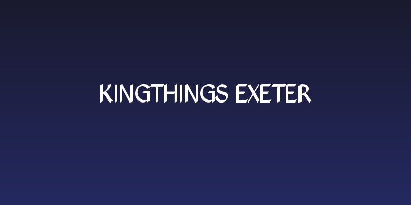 Kingthings Exeter Social Header