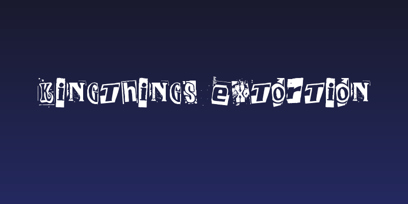 Kingthings Extortion Social Header