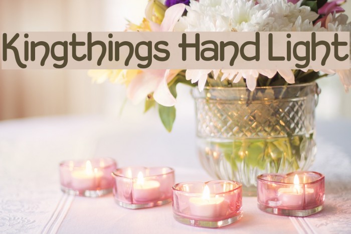 Kingthings Hand Light Schriftart examples