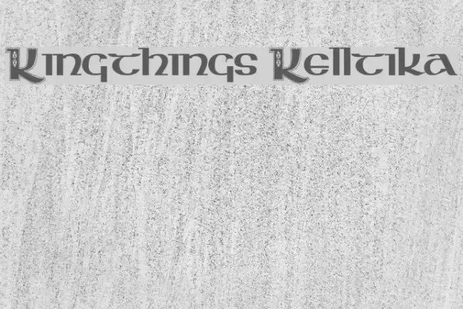 Kingthings Kelltika Font examples