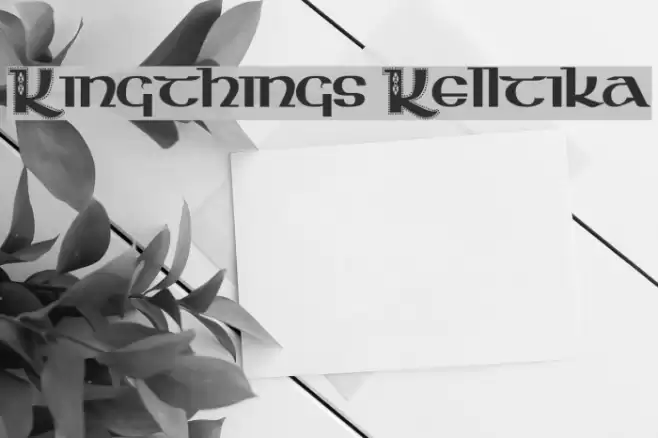 Kingthings Kelltika Font examples