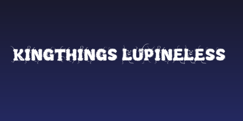 Kingthings Lupineless Social Header