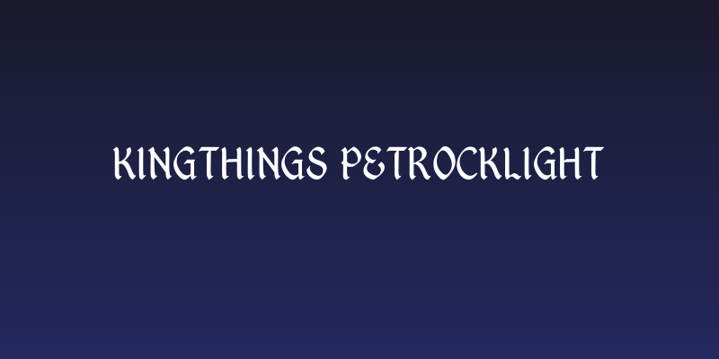 Kingthings PetrockLight Social Header