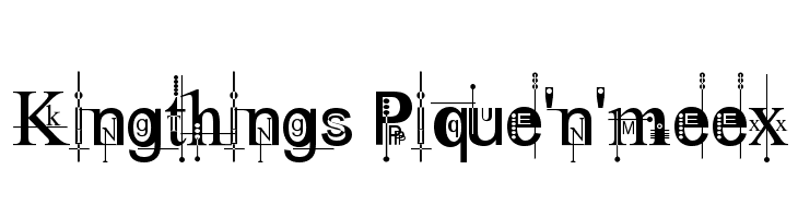 Kingthings Pique'n'meex  フリーフォントのダウンロード
