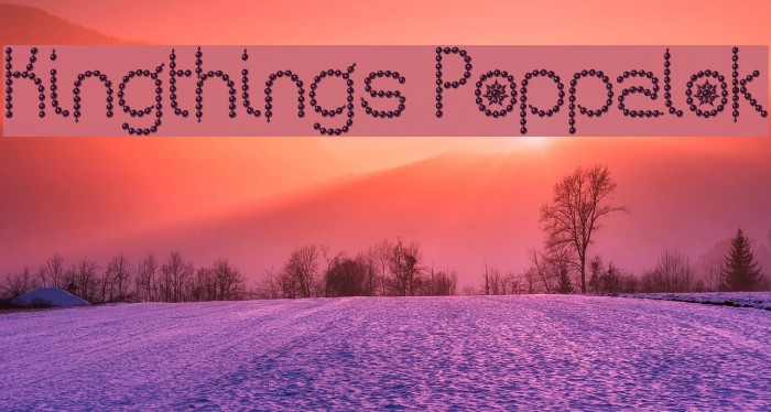 Kingthings Poppalok Font examples
