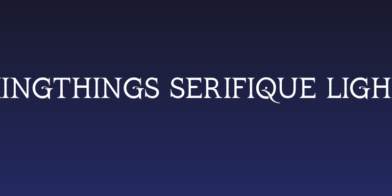 Kingthings Serifique Light Social Header