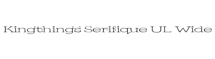 Kingthings Serifique UL Wide Font