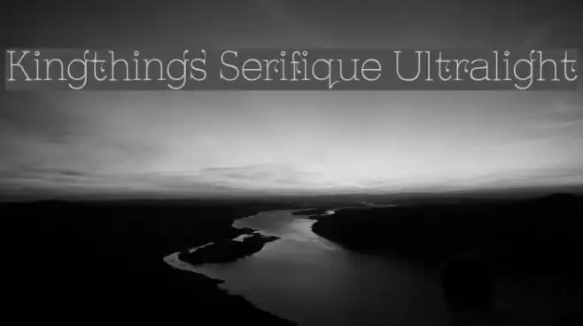 Kingthings Serifique Ultralight Font examples