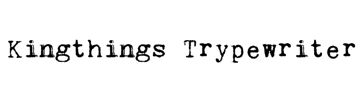 Kingthings Trypewriter Font