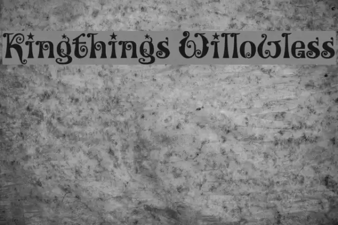 Kingthings Willowless Font examples
