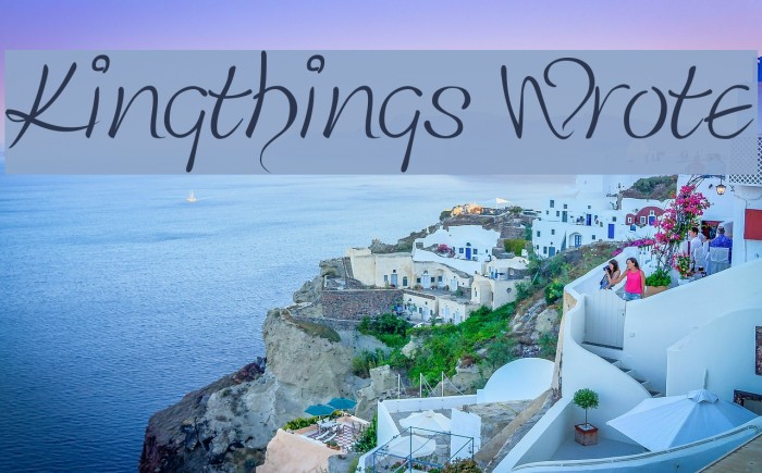 Kingthings Wrote Font examples