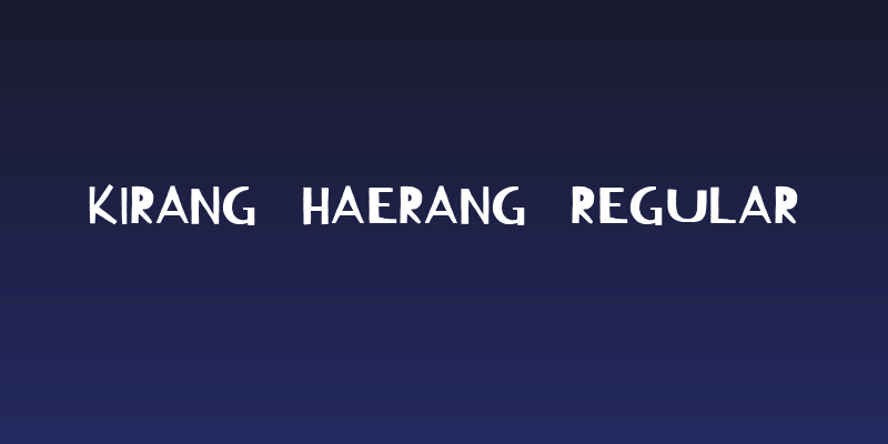 Kirang Haerang Regular Social Header