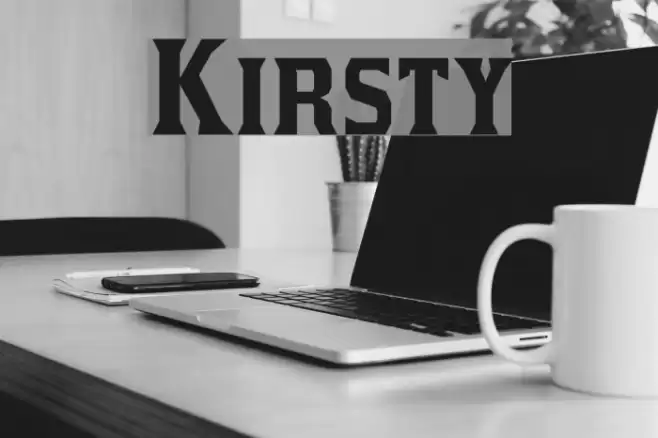 Kirsty Font examples