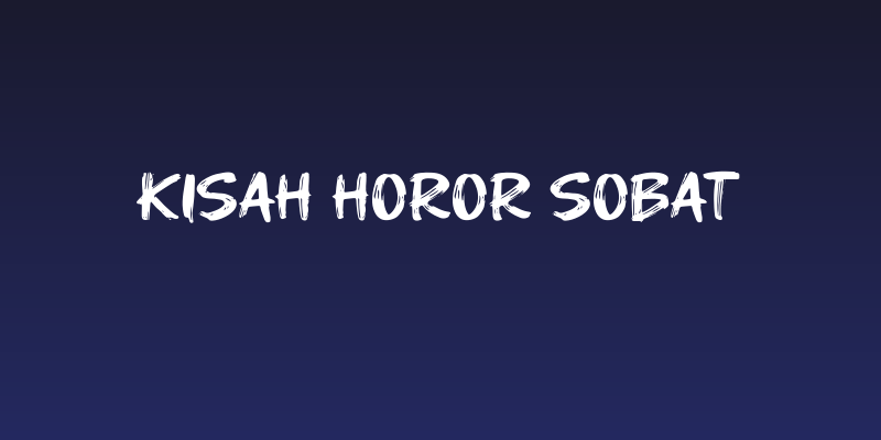 Kisah Horor Sobat Social Header