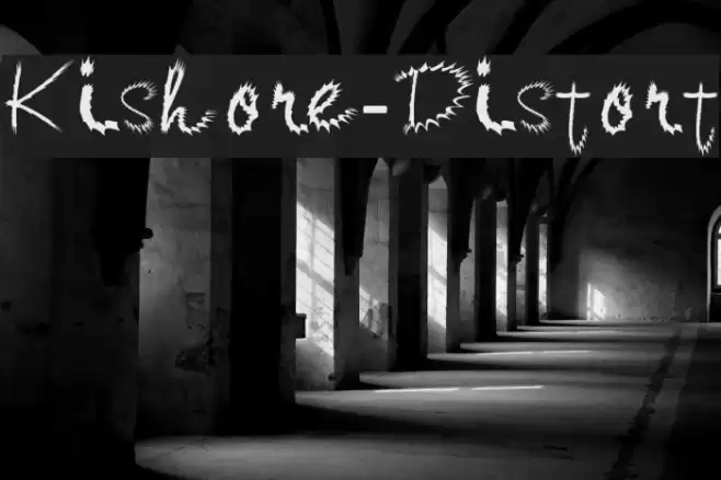 Kishore-Distort Fonte examples