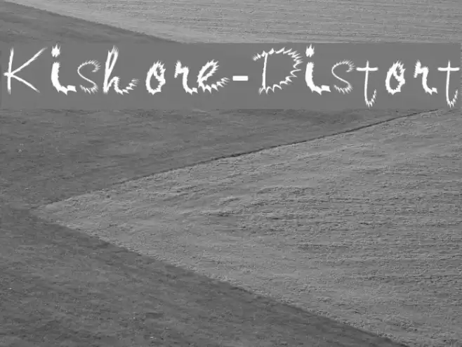 Kishore-Distort Fonte examples