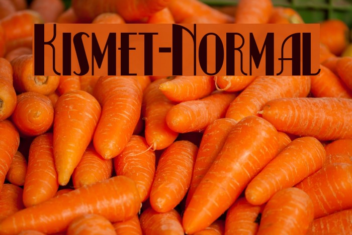 Kismet-Normal Font examples