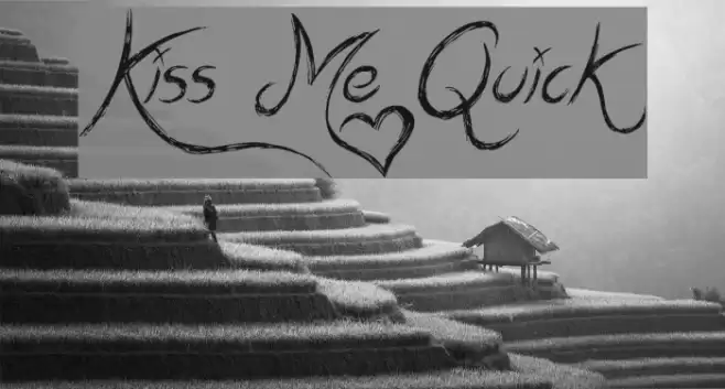 Kiss Me Quick フォント examples